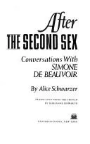 Cover — After The Second Sex: Conversations with Simone de Beauvoir