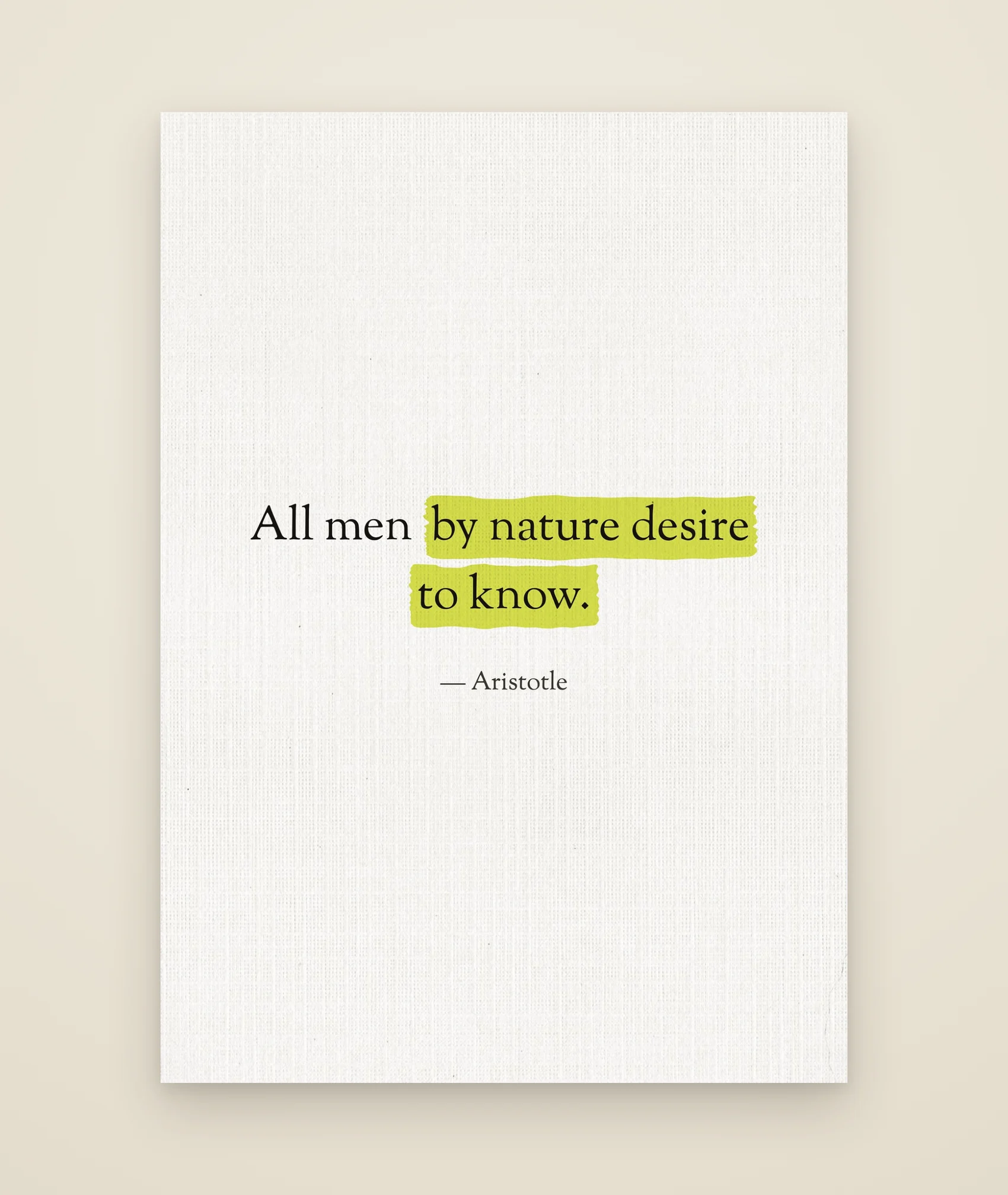 All men by nature desire to know.