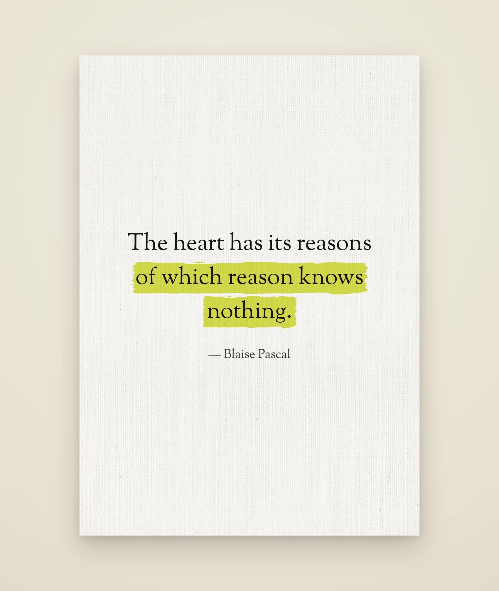 The heart has its reasons of which reason knows nothing.