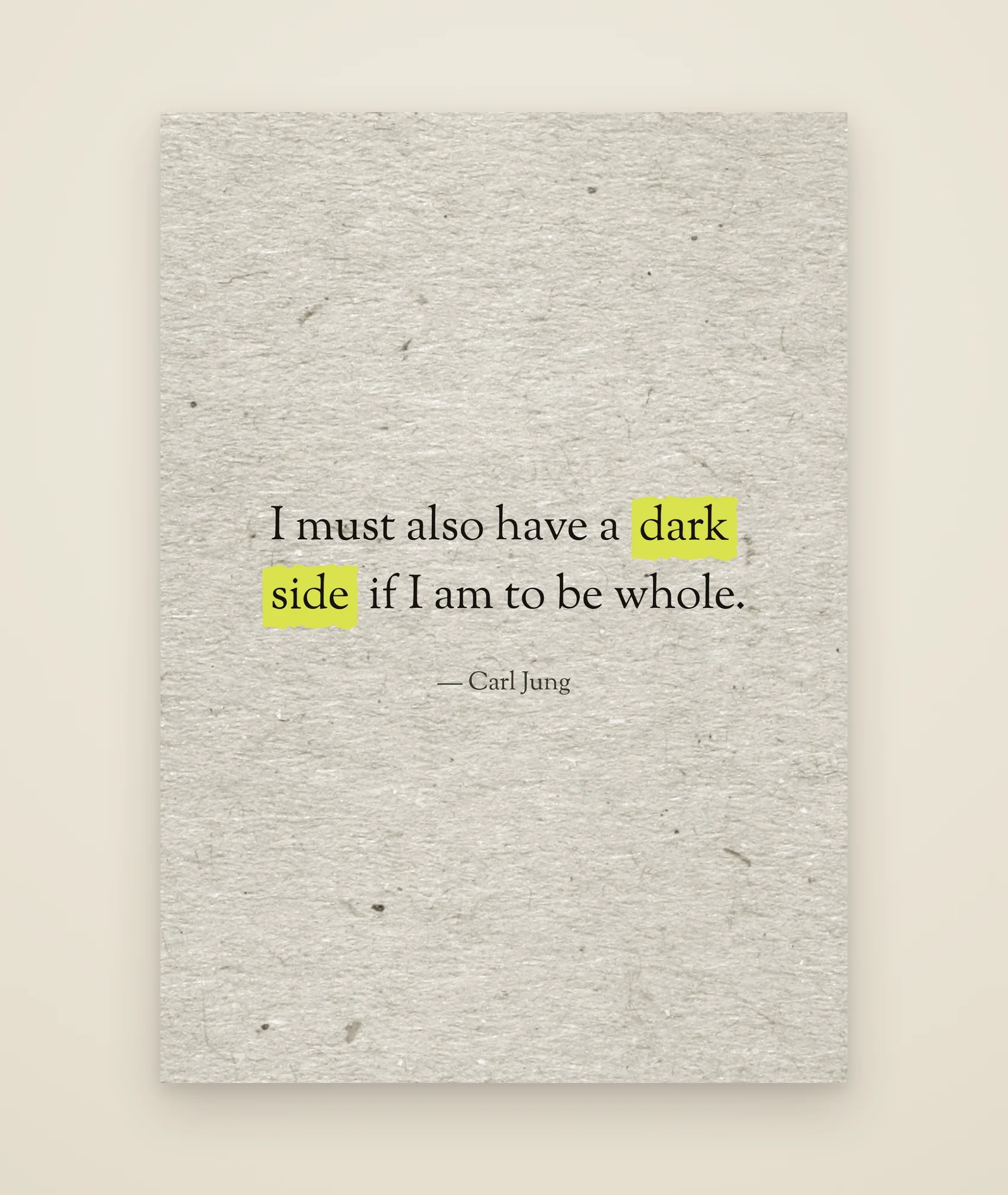 I must also have a dark side if I am to be whole.