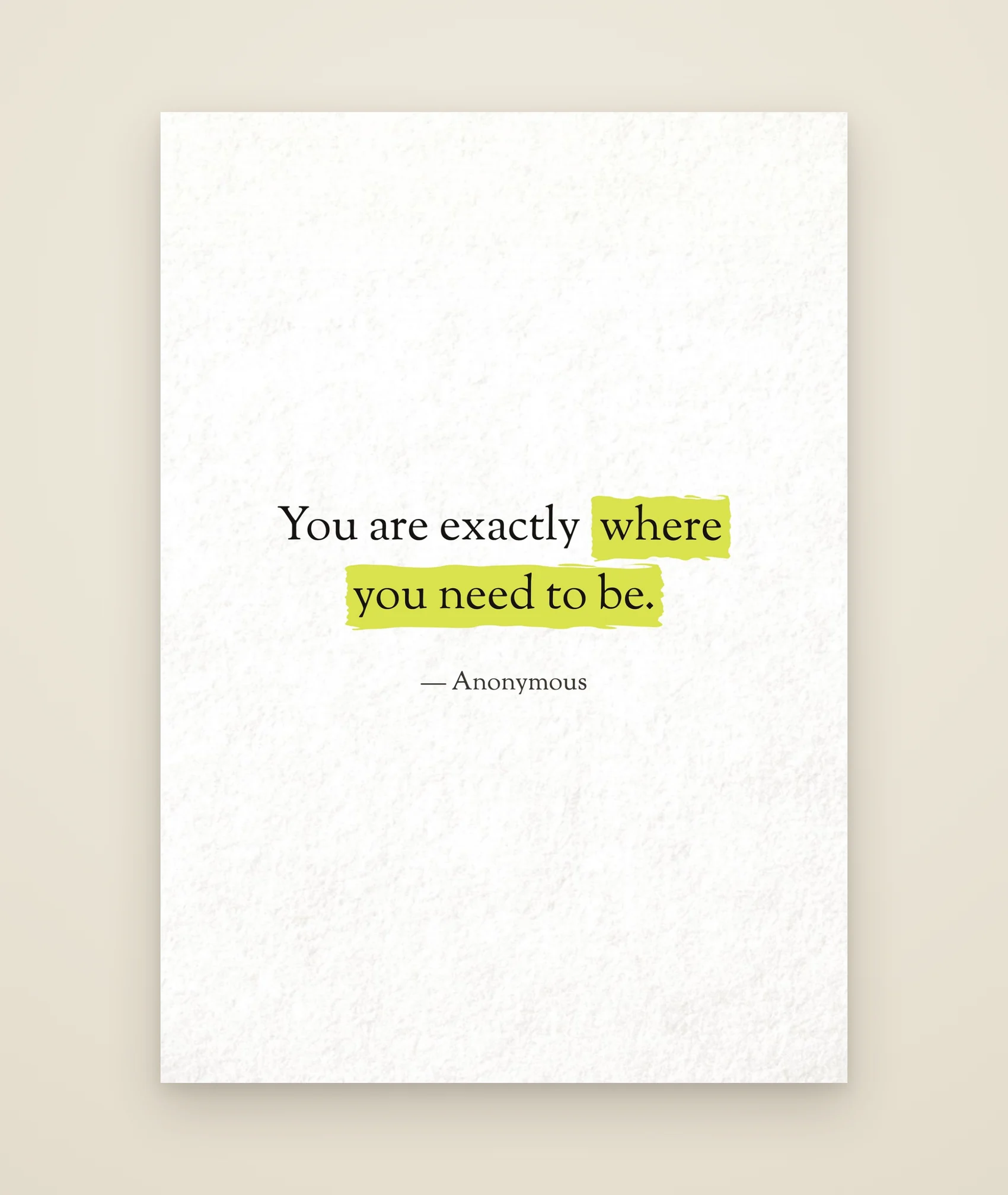 You are exactly where you need to be.